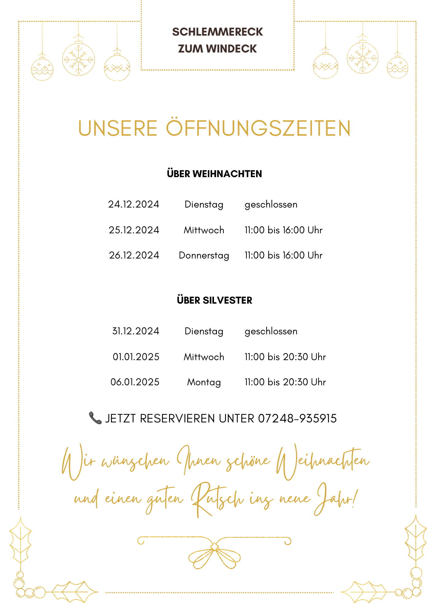 Öffnungszeiten Schlemmereck zum Windeck über die Jahre